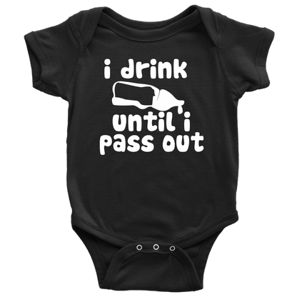 BABY BOY/GIRL "I DRINK UNTIL I PASS OUT" ONESIE